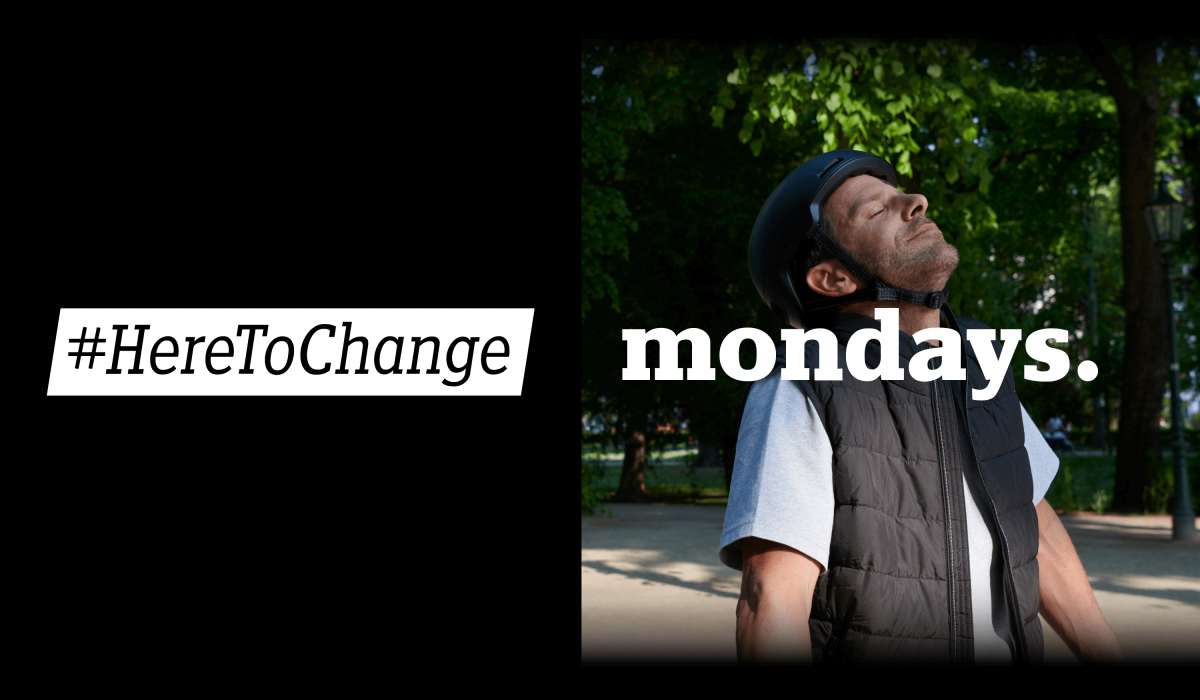 Here To Change Mondays